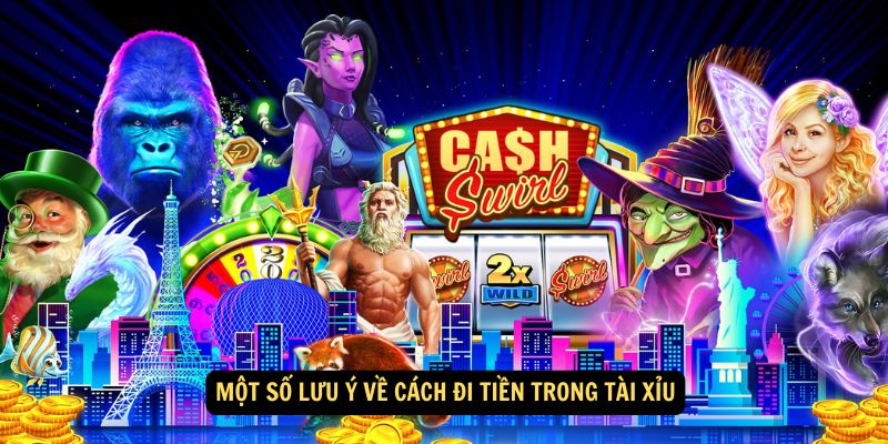 Cach-di-tien-trong-tai-xiu-3