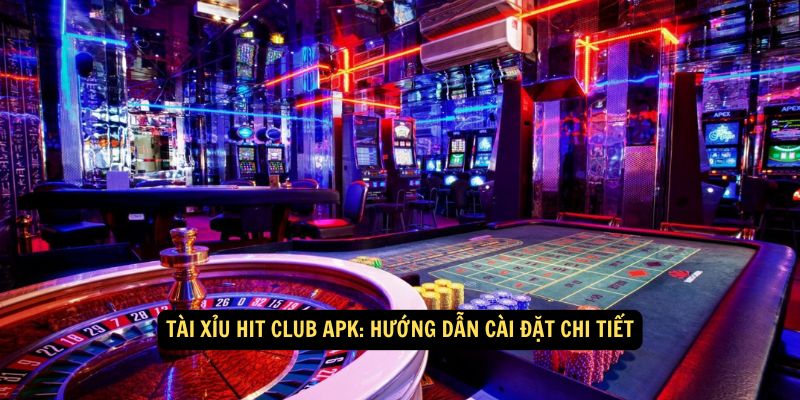 Cách thức hoạt động của tài xỉu hit club apk