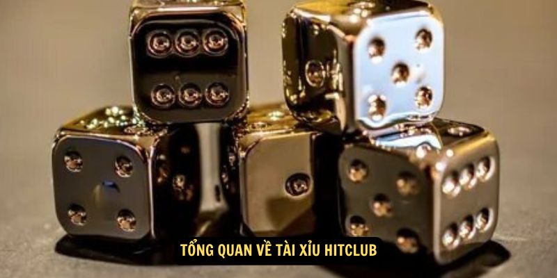 Win79 - Tài Xỉu Hitclub – Cùng Trải Nghiệm Cờ Bạc Đỉnh Cao 2 Tổng quan về Tài Xỉu Hitclub