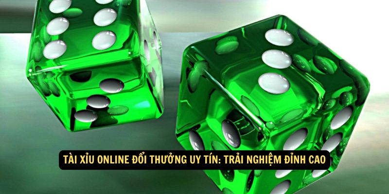 tai-xiu-online-doi-thuong-uy-tin